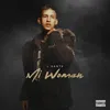 About MI WOMAN Song