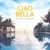 Ciao Bella