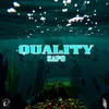 About Quality Song