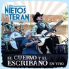 About El Cuervo Y El EscribanoEn Vivo Desde Gral. Terán N.L. Song