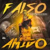 About Falso Amigo Song