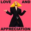 About Love And Appreciation Radio Edit Song