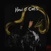 About How It Goes Song