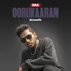 About OorukaaranAcoustic Song