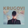 About Krugovi Song