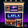Layla le Shuuk Remix Edit
