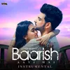 About Baarish Aayi Hai Instrumental Song