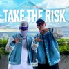About Take The Risk Song
