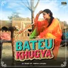 Bateu Khugya DJ Remix