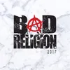 About Bad Religion 2017 Song