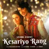 Kesariyo Rang