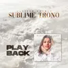 About Sublime Trono Playback Song