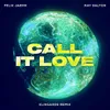 Call It LoveKlingande Remix