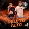 About Débito Alto Song