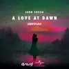 About A Love At Dawn Radio Mix Song