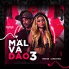 About Malvadão 3 Song