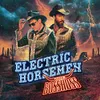 About Electric Horsemen Song