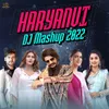 Haryanvi DJ Mashup 2022