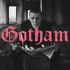 About GOTHAM Song