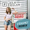 About Superhero Stereoact Remix Song