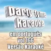 Ciúme De Tudo Dama De Vermelho E Brigas (Made Popular By Bruno E Marrone) [Karaoke Version]