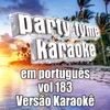 O Passageiro (Made Popular By Capital Inicial) [Karaoke Version]