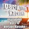Clavo Que Saca Otro Clavo (Made Popular By Paty Cantu) [Karaoke Version]
