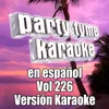 El Pregonero (Made Popular By Timbiriche) [Karaoke Version]