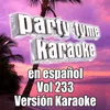 Frente Al Espejo (Made Popular By Raphael) [Karaoke Version]
