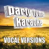 Done (Made Popular By The Band Perry) [Vocal Version]