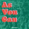 About As You Can Live Song