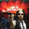About Sons of Destruction Song