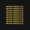 About Never Freestyle Song