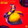 About Bite Back Song