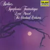 Berlioz: Symphonie fantastique, Op. 14, H 48: IV. Marche au supplice. Allegretto non troppo