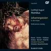 Homilius: Johannespassion / Pt. 1 - No. 10, Recitativo: Simon Petrus aber folgte Jesum nach