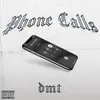 About Phone Calls Song