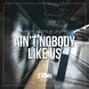 About Ain't Nobody Like Us Song