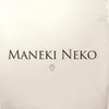 About Maneki Neko Song