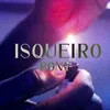 About Isqueiro Song