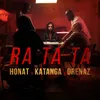 About Ra Ta Ta Song