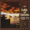 Ports Of Paradise