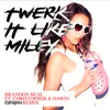 About Twerk It Like Miley Dawin Remix Song