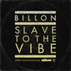 Slave To The Vibe-Radio Edit