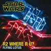 About R2 Where R U? Song