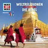 Weltreligionen - Teil 01