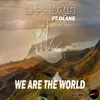 We Are The World Dub Edit