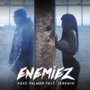 About Enemiez Song