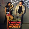 Throw Your Money JBeren Remix