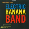 Electric Banana Band